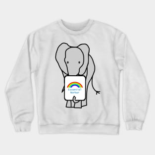 Elephant Worker Rainbow Essential Employee Meme Crewneck Sweatshirt